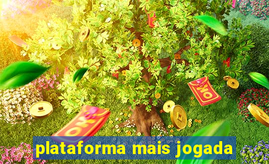 plataforma mais jogada